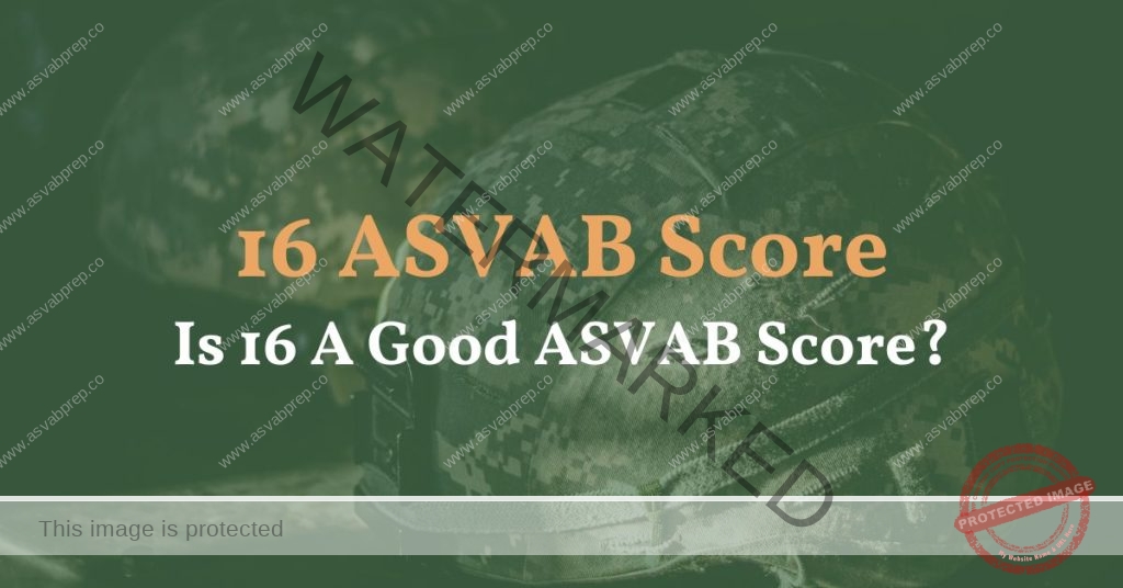 16 ASVAB Score Feature Image