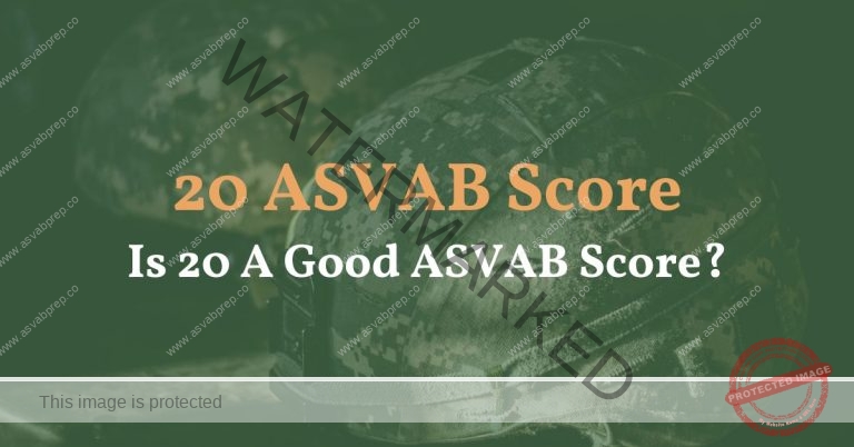 20 ASVAB Score Feature Image