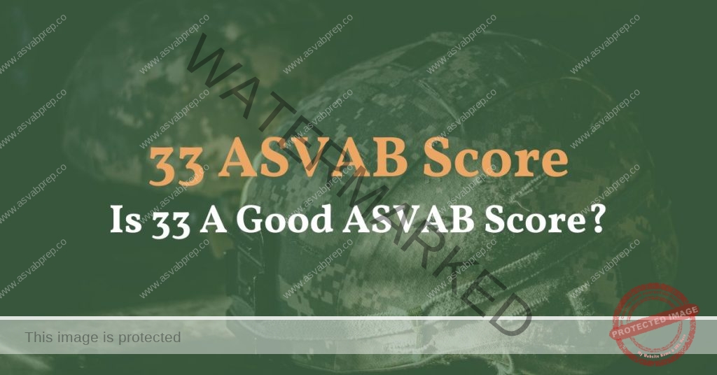 33 ASVAB Score Feature Image