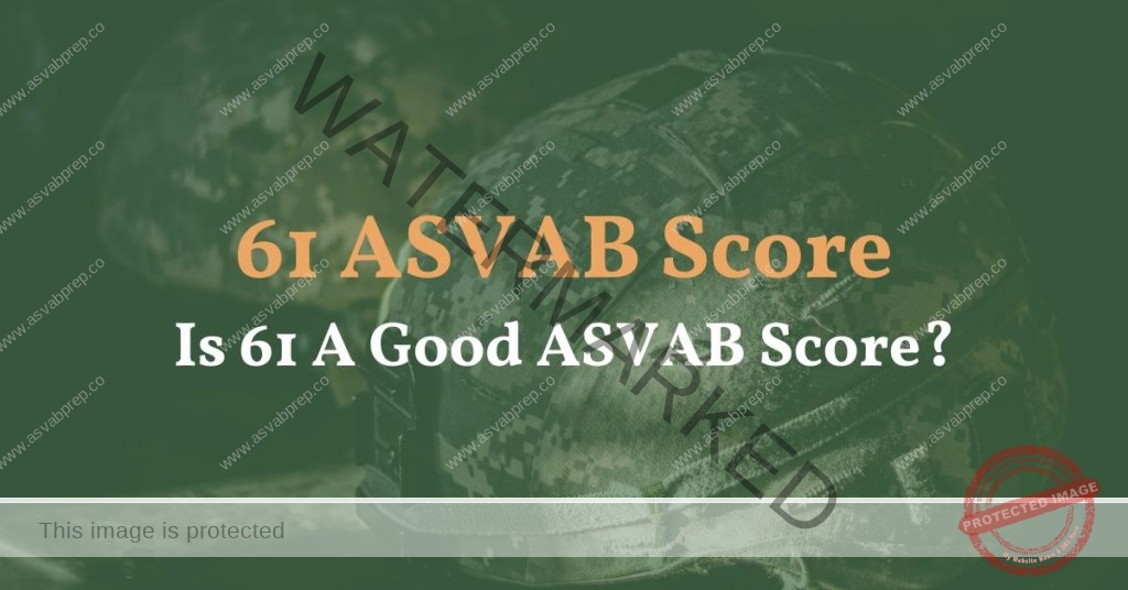 61 ASVAB Score Feature Image