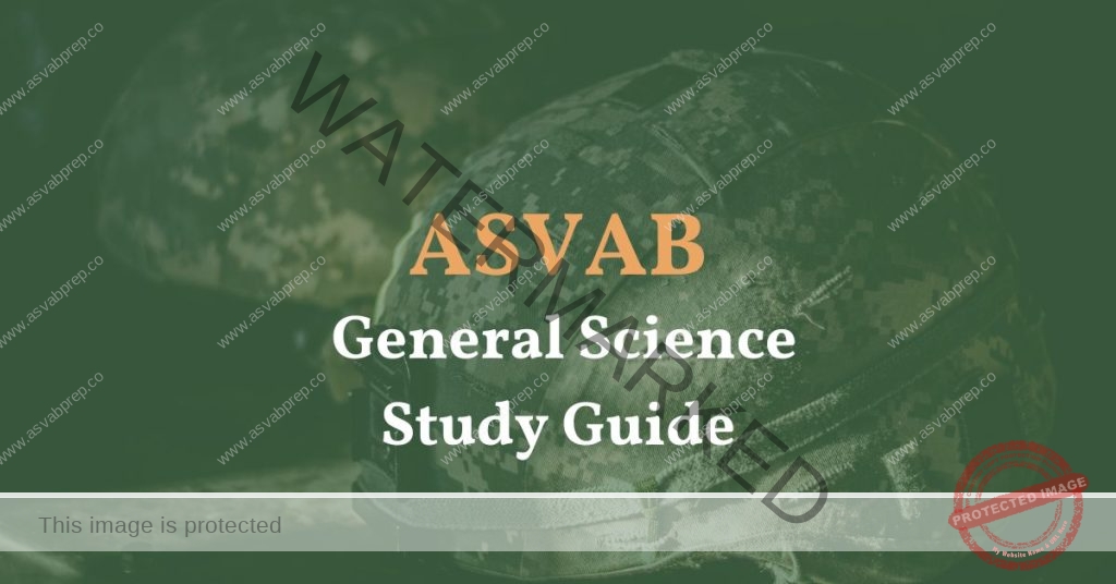 ASVAB General Science Study Guide Feature Image
