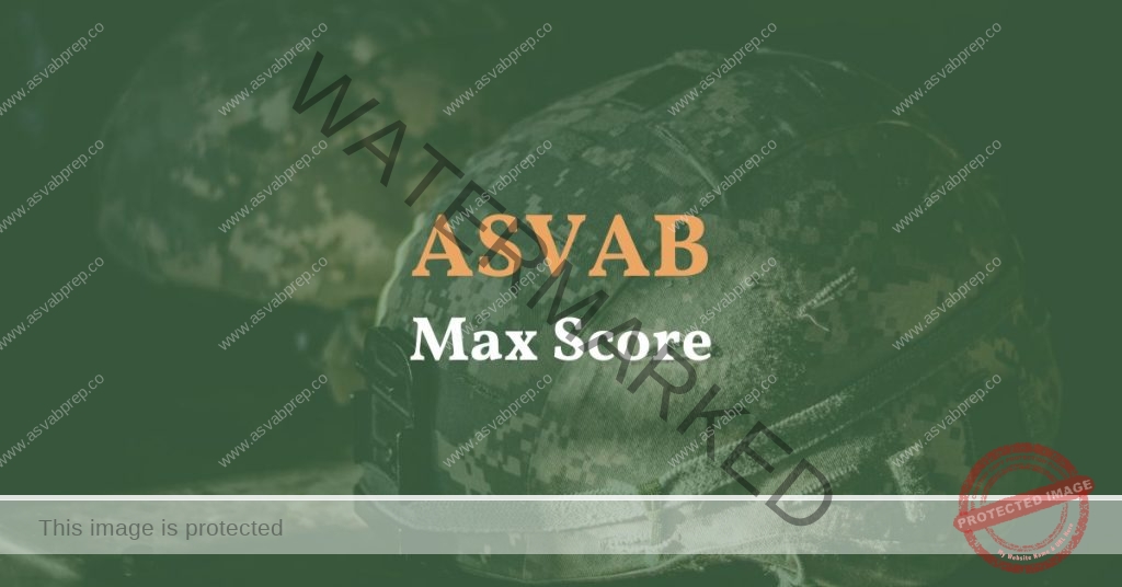 ASVAB Max Score Feature Image